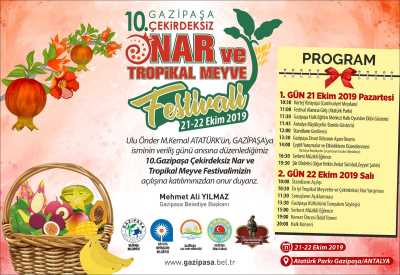 10. Gazipaşa Çekirdeksiz Nar ve Tropikal Meyve Festivali Programı